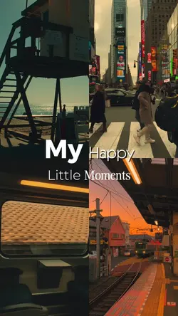 My Happy Moments