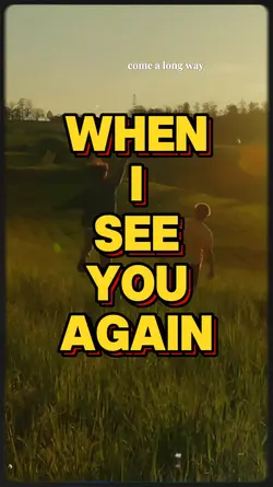 when i see you again