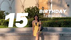 15 Birthday Template