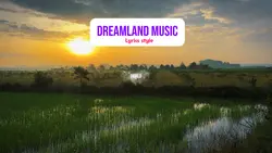Dreamland music
