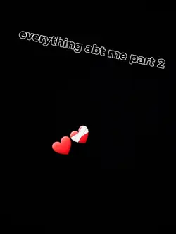 everything abt me 2
