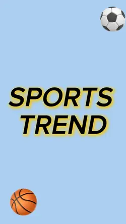SPORTS TREND FOR YOU