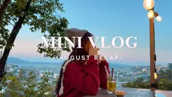August recap