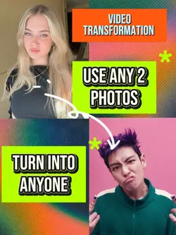 Turn into anyone!