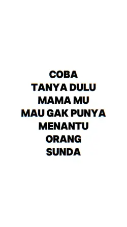 coba tanya dulu mama