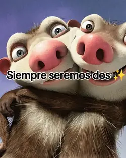 Siempre seremos dos 