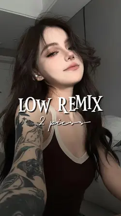 LOW REMIX