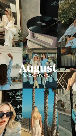 August Recap