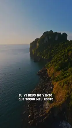 Eu vi Deus.