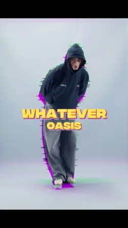 Whatever | OASIS