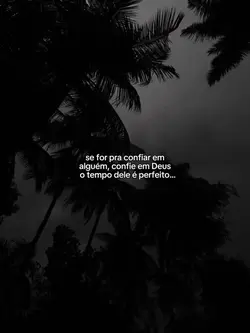 Confie em Deus…