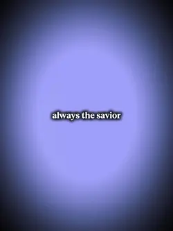 always the savior 