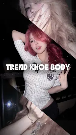 Trend khoe body 