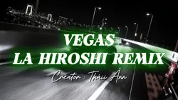 VEGAS REMIX