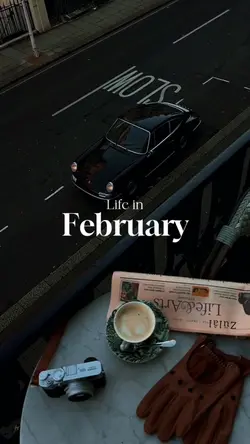 Life in February 