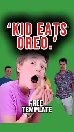 ‘KID EATS OREO.’