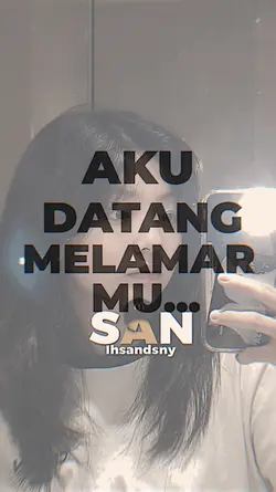 AkuDatangMelamarMu