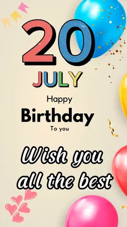 Birthday 20 July