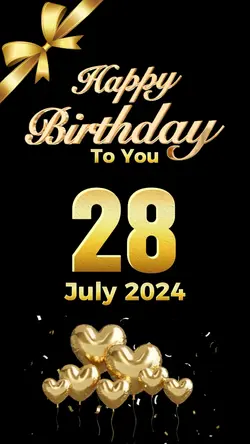 Birthday 28 july