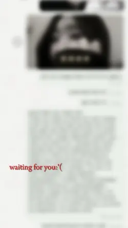 waiting for you