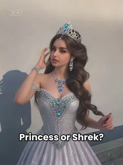 Princess or shrek?