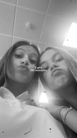 2 girls 100 memories