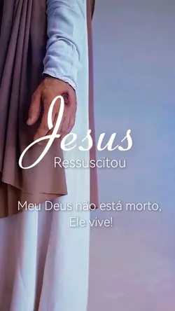 Jesus Ressuscitou