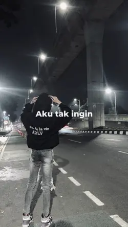Aku tak ingin