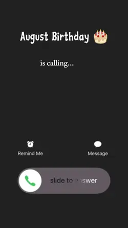 August birthday call