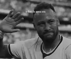 • O FIM DE NEYMAR