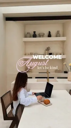 Welcome August