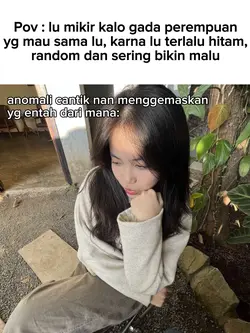 Pov : lu mikir kalo