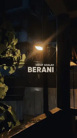 hidup adalah berani
