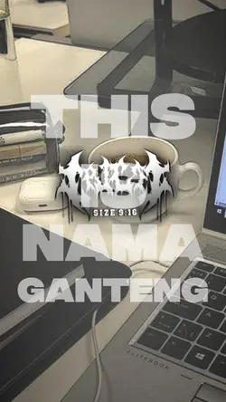 THIS IS NAMA GANTENG