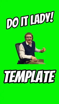 Do It Lady!