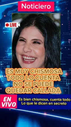 ES MUY CHISMOSA