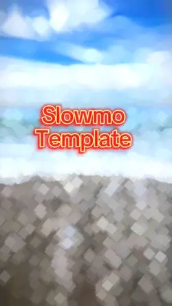 slowmo template 