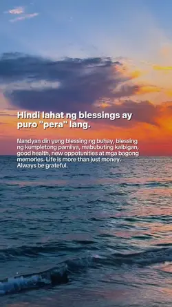 Always be grateful.