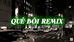 QUẺ BÓI REMIX