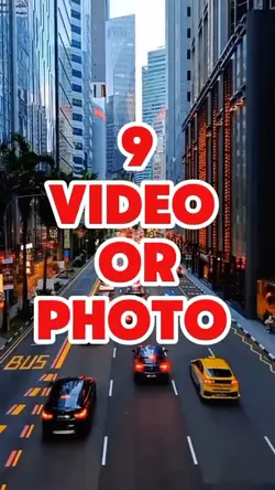 9 video or photo 