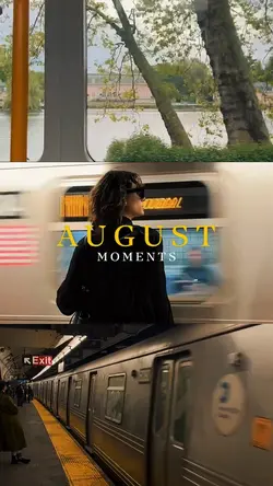 August moments