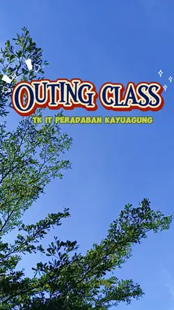Outing Class TK 