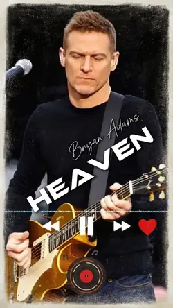 Bryan Adams "Heaven"