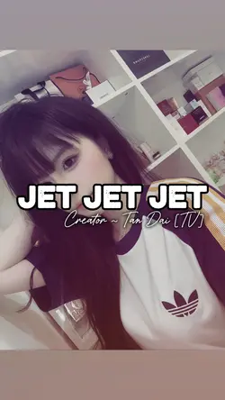 JET JET JET