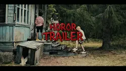 HOROR TRAILER
