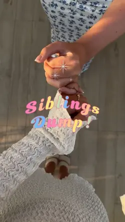 Siblings Dump