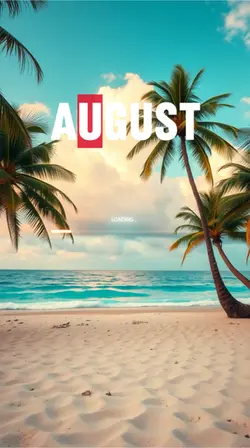 August loadin