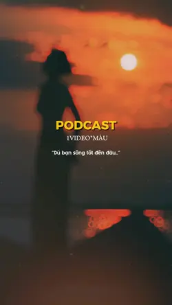 Podcast Tâm Trạng.|
