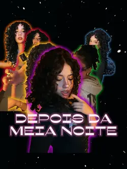 DEPOIS DA MEIA NOITE