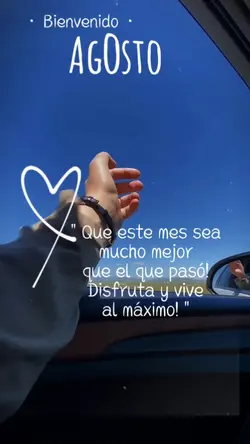 bienvenido agosto